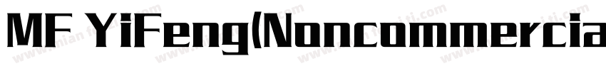 MF YiFeng(Noncommercial) Regular字体转换